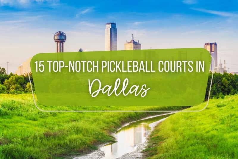 15 Top Notch Pickleball Courts In Dallas TX House Pickleball